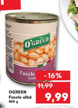 Kaufland O'GREEN Fasole albă Ofertă