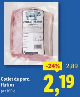 Lidl Cotlet de porc, fără os Ofertă
