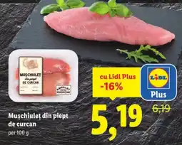 Lidl Muschiuleţ din piept de curcan Ofertă