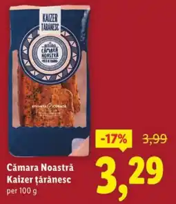 Lidl Cǎămara Noastră Kaizer ţărănesc Ofertă
