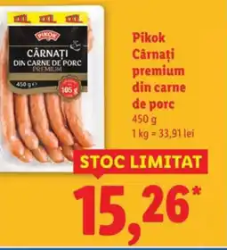 Lidl Pikok Cârnaţi premium din carne de porc Ofertă