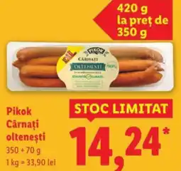 Lidl Pikok Cârnaţi olteneşti Ofertă