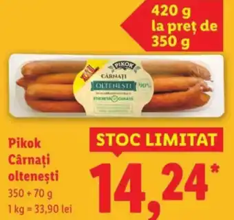Lidl Pikok Cârnaţi olteneşti Ofertă