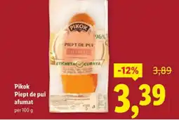 Lidl Pikok Piept de pui afumat Ofertă