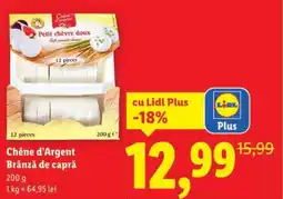 Lidl Chêne d'Argent Brânză de capră Ofertă