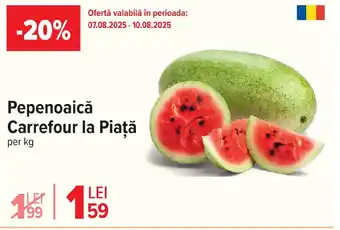 Carrefour Market Pepenoaică Carrefour la Piaţă Ofertă