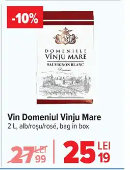 Carrefour Market Vin Domeniul Vinju Mare Ofertă