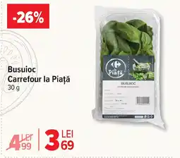 Carrefour Market Busuioc Carrefour la Piață Ofertă
