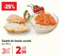 Carrefour Salată de fasole uscată Ofertă