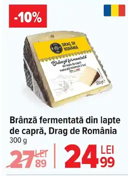 Carrefour Brânză fermentată din lapte de capră, Drag de România Ofertă