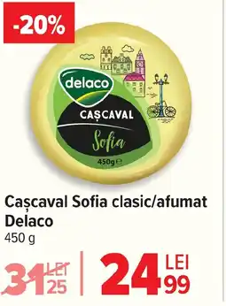 Carrefour Caşcaval Sofia clasic/afumat Delaco Ofertă