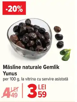 Carrefour Măsline naturale Gemlik Yunus Ofertă