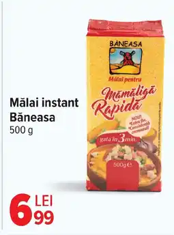 Carrefour Mǎlai instant Băneasa Ofertă