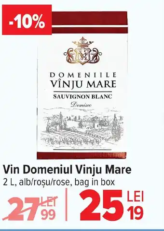 Carrefour Vin Domeniul Vinju Mare Ofertă