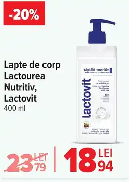 Carrefour Lapte de corp Lactourea Nutritiv, Lactovit Ofertă