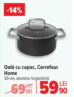 Carrefour Oală cu capac, Carrefour Home Ofertă