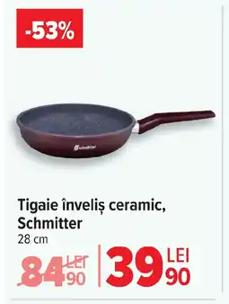 Carrefour Tigaie înveliş ceramic, Schmitter Ofertă