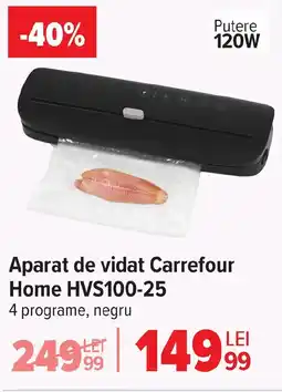 Carrefour Aparat de vidat Carrefour Home HVS100-25 Ofertă
