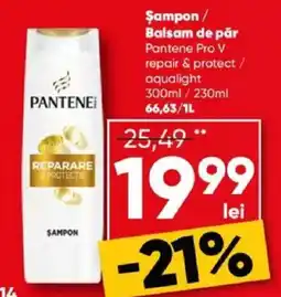 PROFI Șampon / Balsam de păr Pantene Pro V repair & protect / aqualight Ofertă