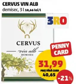 Penny Cervus vin alb demisec Ofertă