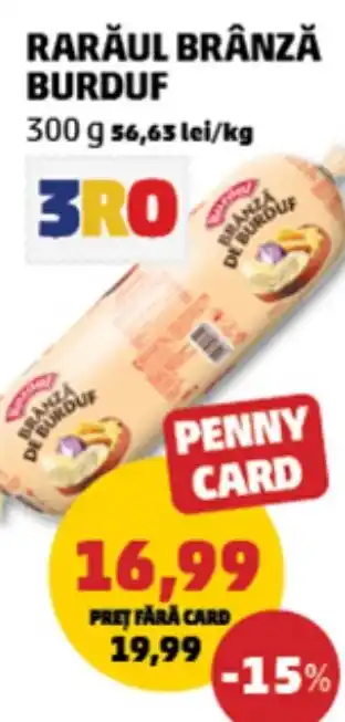 Penny Rarăul brânză burduf Ofertă