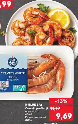 Kaufland K-BLUE BAY Creveţi prefierţi Ofertă