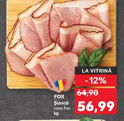 Kaufland FOX Şuncă Ofertă