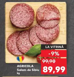 Kaufland AGRICOLA Salam de Sibiu Ofertă