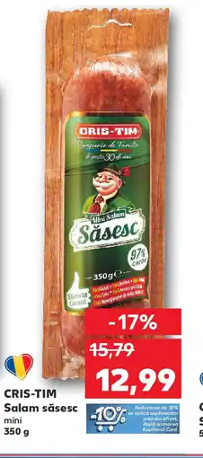 Kaufland CRIS-TIM Salam săsesc Ofertă
