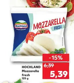 Kaufland HOCHLAND Mozzarella fresh Ofertă