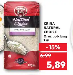 Kaufland Krina Natural Choice Orez bob lung Ofertă