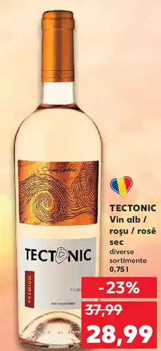 Kaufland TECTONIC Vin alb / roşu / rosé Ofertă
