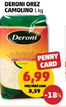 Penny Deroni orez camolino Ofertă