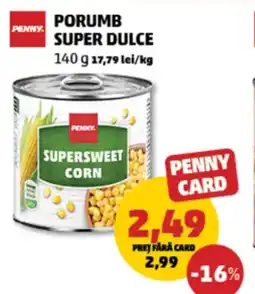 Penny Porumb super dulce Ofertă