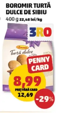 Penny Boromir turtă dulce de sibiu Ofertă