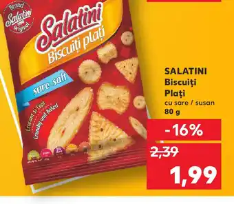 Kaufland SALATINI Biscuiţi Plaţi Ofertă