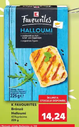 Kaufland K FAVOURITES Brânză Halloumi Ofertă
