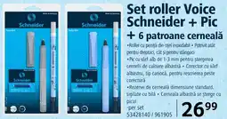 Selgros Set roller Voice Schneider + Pic + 6 patroane cerneală Ofertă