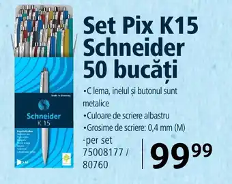Selgros Set Pix K15 Schneider Ofertă