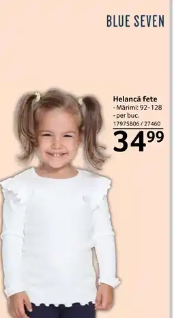 Selgros BLUE SEVEN Helancǎ fete Ofertă