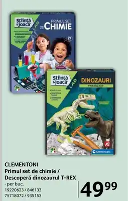 Selgros CLEMENTONI Primul set de chimie / Descoperă dinozaurul T-REX Ofertă