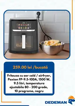 Dedeman Friteuza cu aer cald / airfryer, Paxton FP-9.5-10DA Ofertă
