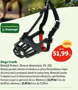 Fressnapf Dogs Creek Botniță Protect Ofertă