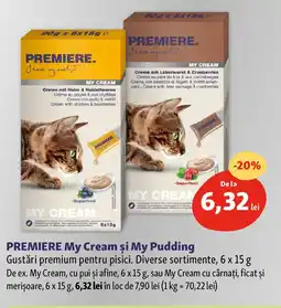 Fressnapf PREMIERE My Cream şi My Pudding Ofertă