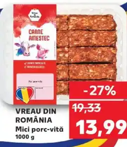 Kaufland VREAU DIN ROMÂNIA Mici porc-vită Ofertă