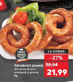 Kaufland Cârnăciori picanţi Ofertă