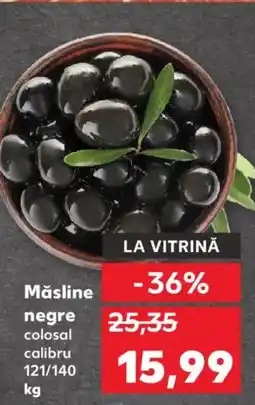 Kaufland Măsline negre Ofertă