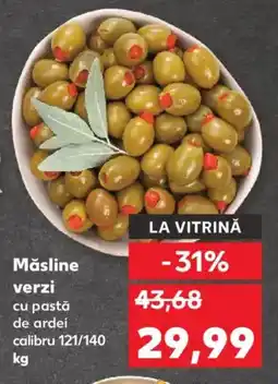 Kaufland Măsline verzi Ofertă