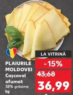 Kaufland PLAIURILE MOLDOVEI Cascaval afumat Ofertă