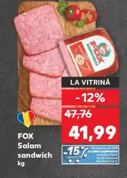 Kaufland FOX Salam sandwich Ofertă
